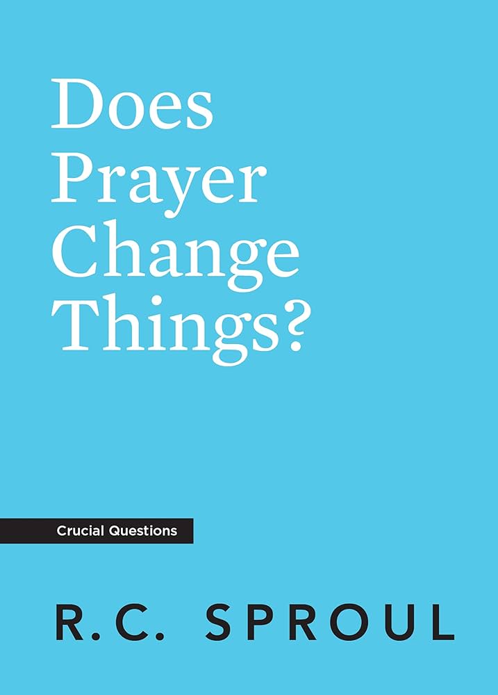 Does Prayer Change Things? Cover Art
